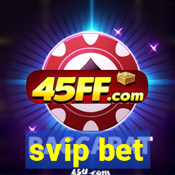 svip bet